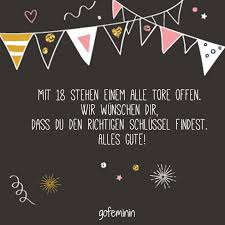 18 Geburtstag Die Besten Sprüche Und Glückwünsche Geburtstag