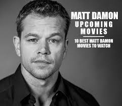 Introduction as of 2021, matt damon's net worth is $170 million. Matt Damon Upcoming Movies 2021 List Best Matt Damon New Movies Next Films