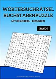 Der arme fips sitzt draußen und friert. Wortersuchratsel Buchstabenpuzzle Mit 80 Suchsel Losungen Band 7 Grossdruck Ratsel Heft Fur Erwachsene Kinder Und Senioren Mit Anleitung German Edition Suche Worter 9781686279508 Amazon Com Books