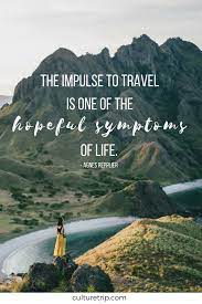 Somebody once said, the biggest room in the world is the room for improvement. we ca. Inspiring Travel Quote Travel Quotes Wanderlust Travel Quotes Adventure Travel Quotes Inspirational