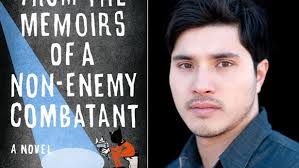 From the Memoirs of a Non-Enemy Combatant" by Alex Gilvarry