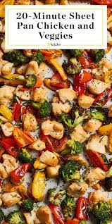 Recipe 20 Minute Sheet Pan Chicken And Veggies Recipe Baked Chicken And Veggies Chicken And Vegetables Sheet Pan Recipes