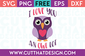 Free Svg Files I Love You An Owl Lot Cut That Design