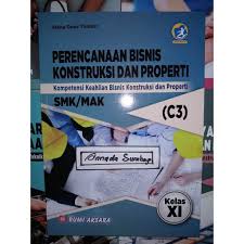 Maybe you would like to learn more about one of these? Perencanaan Bisnis Konstruksi Dan Properti Smk Kelas Xi Kurikulum Revisi 2013 Aksara Shopee Indonesia