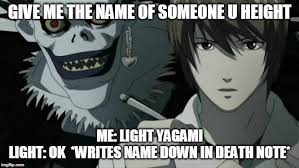 Giving Light Yagami Victims Imgflip