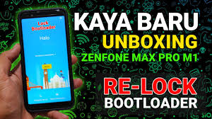 Cara Relock Bootloader Asus Zenfone Max Pro M1 Menggunakan Asus Flash Tool Aft Youtube