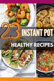 Healthy Instant Pot Recipes Breakfast Lunch Dinner Recipes In 2020 Healthy Instant Pot Recipes Instant Pot Dinner Recipes Easy Instant Pot Recipes