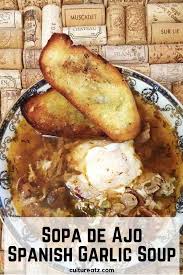 Sopa De Ajo A Brilliant Rustic Spanish Garlic Soup With A Poached Egg Recipe Garlic Soup Spanish Soup Food
