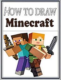 Sharpie paper subscribe for regular drawing and art lesso. How To Draw Minecraft Characters Step By Step Drawings For Kids And People Kindle Edition By Sonec Adrian Crafts Hobbies Home Kindle Ebooks Amazon Com
