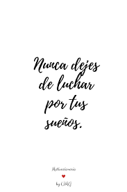 We did not find results for: Lucha Por Tus Suenos Lettering Quotes Words