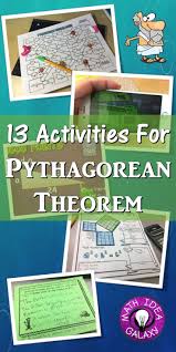 13 Pythagorean Theorem Activities For Your Classroom Pythagorean Theorem Activity Math Methods Pythagorean Theorem