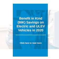 This table is best viewed on a desktop screen. Benefit In Kind Bik Savings On Electric And Ulev Vehicles In 2020 Gmp