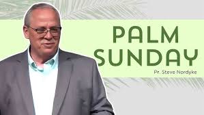 Palm Sunday // Pr. *** Nordyke - YouTube