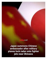 Japan protests after Chinese military jets lock radar onto fighters near  Okinawa.