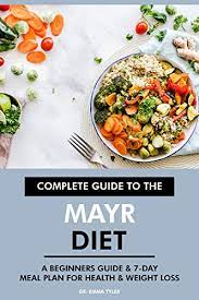 The mayr method is a plan that treats your body and mind as a whole. Complete Guide To The Mayr Diet A Beginners Guide 7 Day Meal Plan For Health