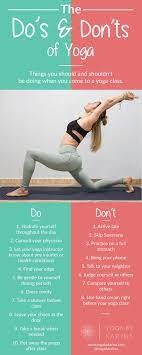 With that being said, let's get started! Yoga For Beginners The Do S And Don Ts Of Yoga Yoga By Karina