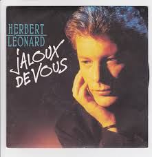 Leonard Herbert Vinyl 45 RPM SP 7" Jealous of You