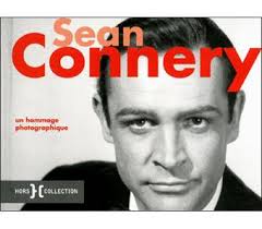 Sean Connery, un hommage photographique Un hommage photographique