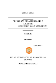 Anda boleh explore sendiri maklumat melalui link yang saya berikan di bawah. Ahmad Zhafri Md Noor Contoh Kertas Kerja Program