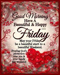 Inspirational Good Morning Friday Blessings Quotes And Images Monica Gallery Good Morning Friday Good Morning Happy Friday Morning Wishes Quotes Be in the habit of getting up bright and early on the weekends. good morning friday blessings quotes