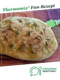 Focaccia Rosmarin Rezept Focaccia Rezepte Thermomix Rezepte