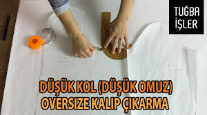 Dusuk Kol Dusuk Omuz Oversize Kalip Cikarma Tugba Isler Omuz Dikis Egitimleri Dikis Patronlari
