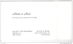 Voici quelques idées de texte de faire part de mariage pour vous aider dans la rédaction de vos invitations de mariage. Wedding Faire Part Mariage Arlette Van Wallendael Et Alain Michel 29 Mai 1982 Bruxelles