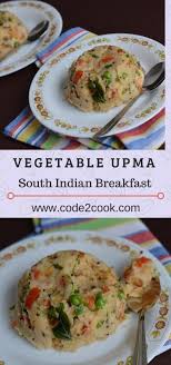 Rava Upma How To Make Sooji Upma Code2cook Recipe Upma Recipe Vegetable Upma Recipe Sooji Upma Recipe