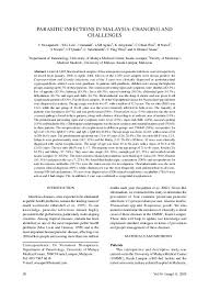 Problems like fatty liver is very common and prevalent in malaysia. Pdf Parasitic Infections In Malaysia Changing And Challenges Veeranoot Nissapatorn Academia Edu