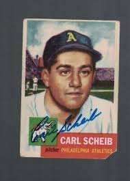 Carl Scheib Philadelphia Athletics 1953 Topps Signed Baseball Card W/Our  COA