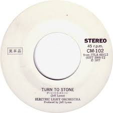 Electric Light Orchestra Turn To Stone Turn To Stone Electric Lighter Electricity
