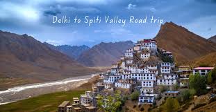 Delhi to Spiti Valley Road Trip: Route, Stops & Safety Tips