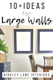 Do You Have A Big Blank Wall You Don T Know How To Decorate Check Out 12 Afford Large Wall Decor Bedroom Family Room Wall Decor Large Wall Decor Living Room