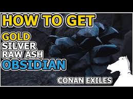 A conan exiles guide to finding goldstone which can be crafted into gold bars, gold coins and gold dust. Steam Community Video How To Get Obsidian Gold Silver Raw Ash Conan Exiles