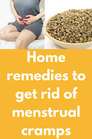 Menstrual Cramp Remedies Home Remedies To Get Rid Of Menstrual Cramps Menstrual Cramps Are One In 2020 Remedies For Menstrual Cramps Menstrual Cramps Natural Remedies