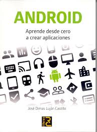 Check spelling or type a new query. Desarrollar Una Aplicacion Para El Sistema Operativo Android Resulta Muy Interesante Porque Ademas De S Android Lenguaje De Programacion Libros De Informatica