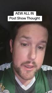 AEW ALL IN Post Show Thoughts and Highlights