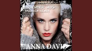 Brænder Mig (Darwich Remix) by Anna David