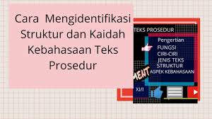 Check spelling or type a new query. Cara Mengidentifikasi Struktur Dan Kaidah Kebahasaan Teks Prosedur Youtube