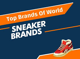 Identify sneaker manufacturing companies based on their former customers and proven specialization. Top 53 Best Sneaker Brands In The World Benextbrand Com