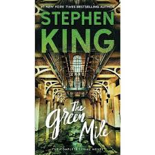 The Green Mile: The Complete Serial Novel [Book]
