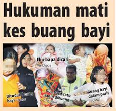 Di brunei, seorang wanita dijatuhi di malaysia, gejala ini terus berlaku dan menunjukkan aliran yang menaik. Buang Bayi Blog Sharimi Muhamad