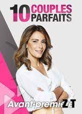 Alors, cette nouvelle saison de 10 couples parfaits, on matte ou on zappe? Voirfilms 10 Couples Parfaits Saison 2