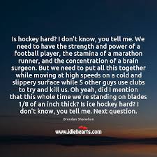 Since about 2007) that have helped analysts and fans to better understand the game. Is Hockey Hard I Don T Know You Tell Me We Need To Idlehearts