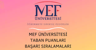 Jul 02, 2013 · düşüncede özgür, eğitimde çağdaş, bilimde evrensel. Mef Universitesi 2021 Taban Puanlari Ve Basari Siralamalari Unibilgi Universite Bilgi Platformu