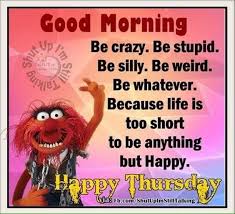 (for even more quotes, have a look at our selection of the best relationship quotes). Funny Thursday Morning Quotes Facebook Uploadmegaquotes