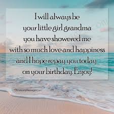 Birthday Wishes For Grandma From Granddaughter Birthday Wishes For Grandma From Granddaughter Birthday Wishes For Grandma Grandma Birthday Card Birthday Message For Mother