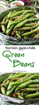 Mario Batali S Green Beans Fagiolini In Padella Green Beans Salad Side Dishes Family Feast Recipes