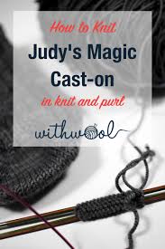 Cast on and knit the brim of the hat. How To Work Judy S Magic Cast On In Knit And Purl With Wool
