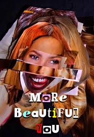 More Beautiful you